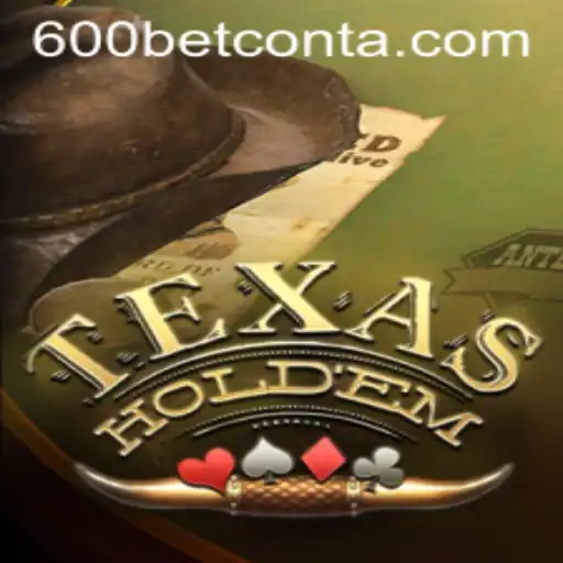An In-Depth Look at Texas Hold'em: Understanding the Game and Navigating the 600 Bet